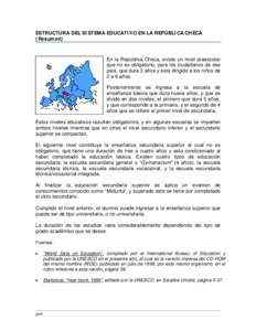 ESTRUCTURA DEL SISTEMA EDUCATIVO EN LA REPBLICA CHECA (Resumen)