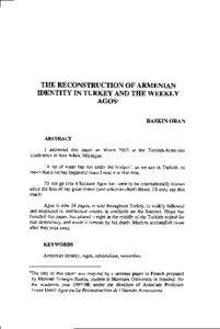 THE RECONSTRUCTION OF ARMENIAN IDENTITY IN TURKEY AND THE WEEKL Y AGOS*