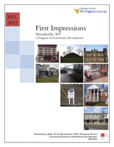 [removed]First Impressions Moundsville, WV  A Program for Community Development