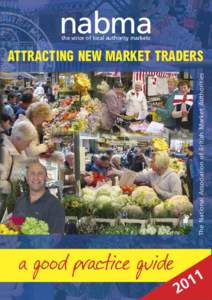 nabma the voice of local authority markets The National Association of British Market Authorities  ATTRACTING NEW MARKET TRADERS