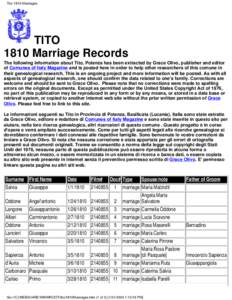 Tito 1810 Marriages  TITO 1810 Marriage Records The following information about Tito, Potenza has been extracted by Grace Olivo, publisher and editor of Comunes of Italy Magazine and is posted here in order to help other
