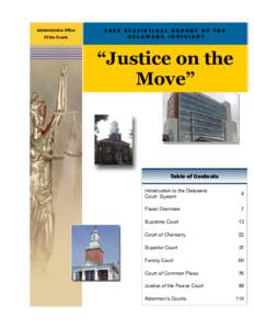 Administrative Office Of the Courts 2002 STATISTICAL REPORT OF THE DELAWARE JUDICIARY