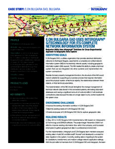 CASE STUDY: E.On Bulgaria EAD, Bulgaria  profile Company: E.ON Bulgaria EAD Website: http://www.eon-bulgaria.com/ english/index.htm