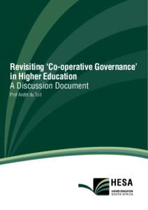 Revisiting ‘Co-operative Governance’ in Higher Education A Discussion Document Prof André du Toit  THE VOICE OF UNIVERSITIES IN SOUTH AFRICA