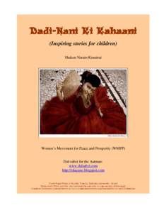 DadiDadi-Nani Ki Kahaani (Inspiring stories for children) Shakun Narain Kimatrai Women’s Movement for Peace and Prosperity (WMPP)