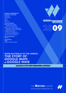 AusIndustry / Business / Government of Australia / Google / Lars Rasmussen / NICTA / Department of Innovation /  Industry /  Science and Research / Innovation / Software / Computing / World Wide Web