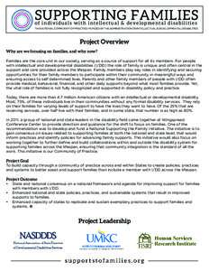 Supporting Families of individuals with intellectual & developmental disabilities THE NATIONAL COMMUNITY OF PRACTICE • FUNDED BY THE ADMINISTRATION ON INTELLECTUAL & DEVELOPMENTAL DISABILITIES  Project Overview