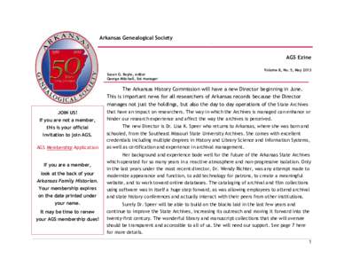 Arkansas Genealogical Society  AGS Ezine Volume 8, No. 5, May 2013 Susan G. Boyle, editor George Mitchell, list manager