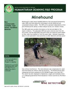 UNITED STATES DEPARTMENT OF DEFENSE  HUMANITARIAN DEMINING R&D PROGRAM Minehound New