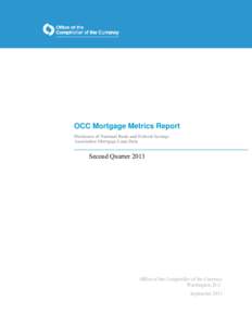 OCC Mortgage Metrics Report for the Second Quarter of 2013