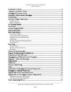 San Miguel County Fairgrounds and Regional Park Policies & Procedures INTRODUCTION....................................................................................................5 “Absence of Policy” Policy .....