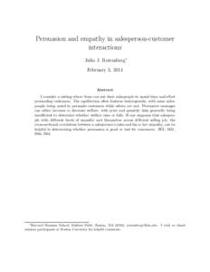 Persuasion and empathy in salesperson-customer interactions Julio J. Rotemberg∗ February 3, 2014  Abstract