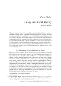 Chris Clarke  Being and Field Theory Review Article  This article arises from the remarkably multi-faceted book Brain and Being