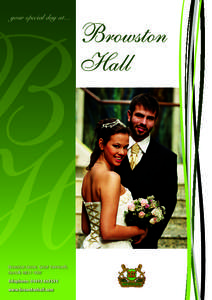 your special day at...  Browston Hall  Browston Green, Great Yarmouth,