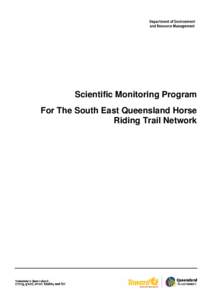 Scientifc Monitoring Program for the South East Queensland Horse Riding Trail Network