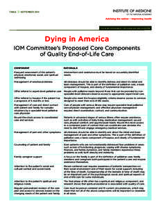 TABLE    SEPTEMBERFor more information visit www.iom.edu/endoflife Dying in America IOM Committee’s Proposed Core Components