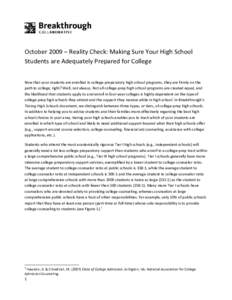     October 2009 – Reality Check: Making Sure Your High School  Students are Adequately Prepared for College   