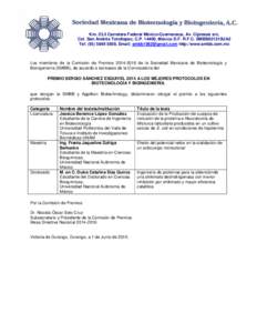 KmCarretera Federal México-Cuernavaca, Av. Cipreses s/n, Col. San Andrés Totoltepec, C.P, México D.F. R.F.C. SMBB821210UA2 Tel: (, Email:  http://www.smbb.com.mx Los miembr