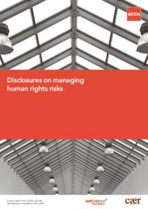 Disclosures on managing human rights risks A joint report from ACCA and the Net Balance Foundation with CAER