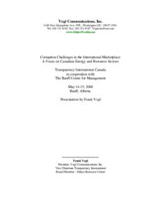 Vogl Communications, Inc[removed]New Hampshire Ave. NW., Washington DC, [removed]Tel: [removed]Fax: [removed]removed] www.EthicsWorld.com