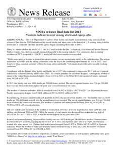 MSHA - News Release - MSHA releases final data for[removed]Numbers indicate lowest mining death and injury rates[removed]