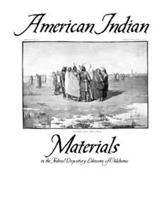 American Indian  Materials in the Federal Depository Libraries of Oklahoma