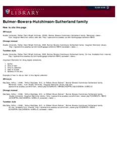 Bulmer-Bowers-Hutchinson-Sutherland family How to cite this page APA style Acadia University, Esther Clark Wright Archives[removed]Bulmer-Bowers-Hutchinson-Sutherland family. Retrieved <date>,           from V