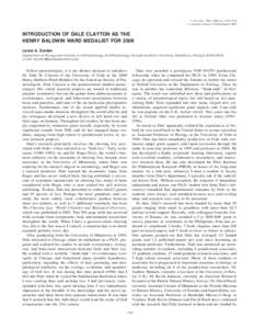 J. Parasitol., 94(6), 2008, pp. 1193–1194 䉷 American Society of Parasitologists 2008 INTRODUCTION OF DALE CLAYTON AS THE HENRY BALDWIN WARD MEDALIST FOR 2008 Lance A. Durden