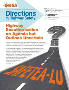 SPRING 2011 a publication of the Governors highway safety association Directions in Highway Safety