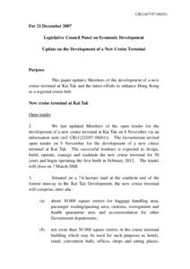 CB[removed])  For 21 December 2007 Legislative Council Panel on Economic Development Update on the Development of a New Cruise Terminal