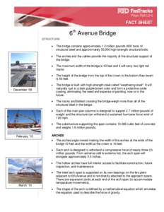 FACT SHEET  6th Avenue Bridge STRUCTURE •