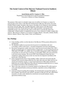 The Social Context of the Shawnee National Forest in Southern Illinois Jacob Hendee and Dr. Courtney G. Flint Department of Natural Resources and Environmental Sciences University of Illinois at Urbana-Champaign