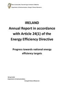 Roinn Cumarsáide, Fuinnimh agus Acmhainní Nádúrtha Department of Communications, Energy & Natural Resources IRELAND Annual Report in accordance with Article[removed]of the