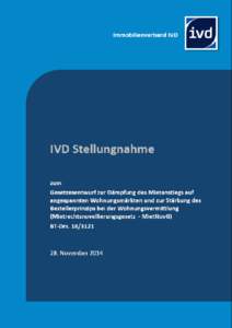 Stellungnahme des IVD zum Gesetzesentwurf zur Dämpfung des Mietanstiegs auf angespannten Wohnungsmärkten und zur Stärkung des Bestellerprinzips bei der Wohnungsvermittlung (Mietrechtsnovellierungsgesetz – MietNovG)