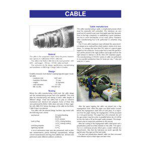 CABLE Cable manufacture