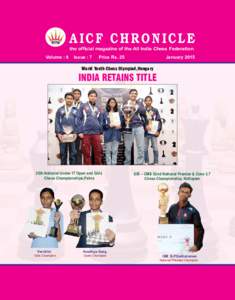 AICF CHRONICLE the official magazine of the All India Chess Federation Volume : 8 Issue : 7