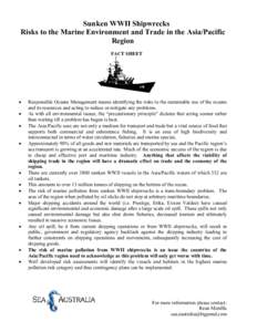 Sunken WWII Shipwrecks Risks to the Marine Environment and Trade in the Asia/Pacific Region FACT SHEET  •