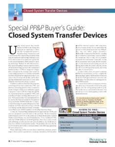 Closed System Transfer Devices  Special PP&P Buyer’s Guide: Closed System Transfer Devices  U