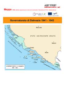 Mappa  IRSML (Istituto regionale per la storia del movimento di liberazione nel Friuli - Venezia Giulia) Governatorato di Dalmazia[removed]