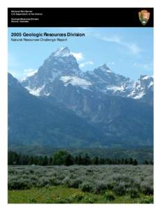 National Park Service U.S. Department of the Interior Geologic Resources Division Denver, Colorado  2005
