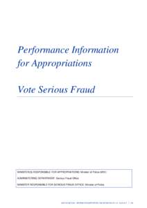 Vote Serious Fraud - Performance Information on Appropriations - Vol 7 Justice Sector - Information Supporting the EstimatesBudget 2011