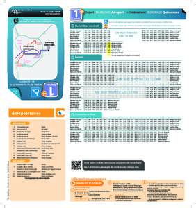 Départ : Mérignac Aéroport	 > Destination : BORDEAUX Quinconces  www.infotbc.com allotbc : [removed]Tous les bus de cette ligne sont équipés d’une plateforme permettant l’accès aux personnes à mobilité