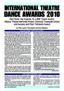 INTERNATIONAL THEATRE  DANCE AWARDS 2010 Ken Dodd Tap Awards, W J (Bill) Tasker Award, Gladys Thorpe Memorial Award, Veronica Tweedale Award and bursary and Pam Tidmarsh Award