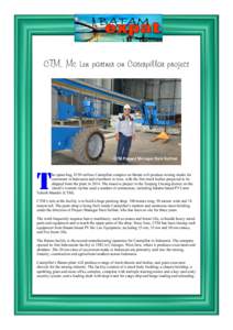 CTM, Mc Len partner on Caterpillar project  CTM Project Manager Dani Solihat T