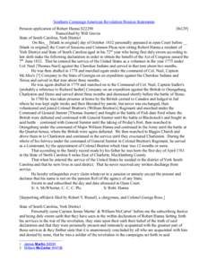 Southern Campaign American Revolution Pension Statements Pension application of Robert Hanna S22290 [fn129] Transcribed by Will Graves State of South Carolina, York District On this__ [blank in original] day of October 1