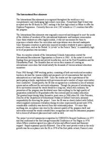 The International Baccalaureate The International Baccalaureate is recognized throughout the world as a very comprehensive and challenging high school curriculum. Kennebunk High School was