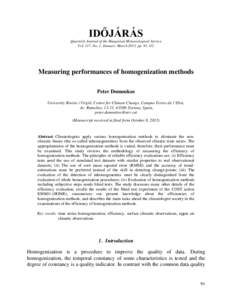 IDŐJÁRÁS Quarterly Journal of the Hungarian Meteorological Service Vol. 117, No. 1, January–March 2013, pp[removed]Measuring performances of homogenization methods Peter Domonkos