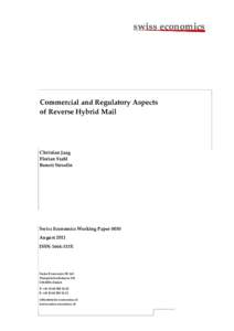 swiss economics  Commercial and Regulatory Aspects of Reverse Hybrid Mail  Christian Jaag