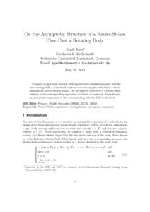 On the Asymptotic Structure of a Navier-Stokes Flow Past a Rotating Body Mads Kyed∗ Fachbereich Mathematik Technische Universit¨at Darmstadt, Germany Email: 