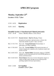 APRS-2013 program Monday, September 23th Location: CCB, 1st floor 15:[removed]:30